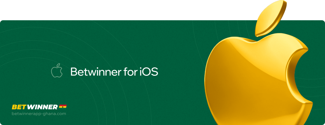 Betwinner for iOS Betwinner APP Ghana