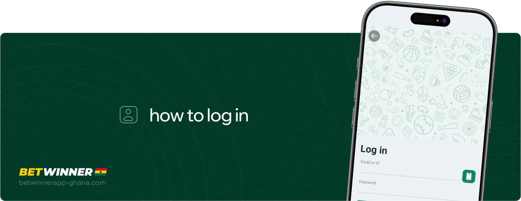 How to log into your account Betwinner Ghana